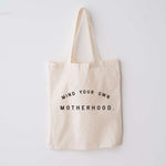 Mind Your Own Motherhood Market Tote Milk & Baby