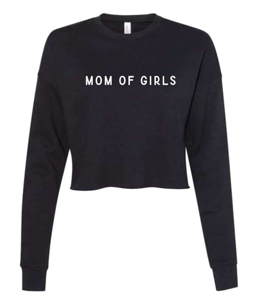 Mom Of Girls Cropped Sweatshirt Milk & Baby