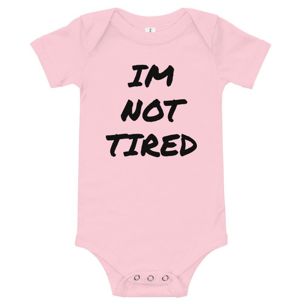 IM NOT TIRED Baby Onesie | Milk & Baby