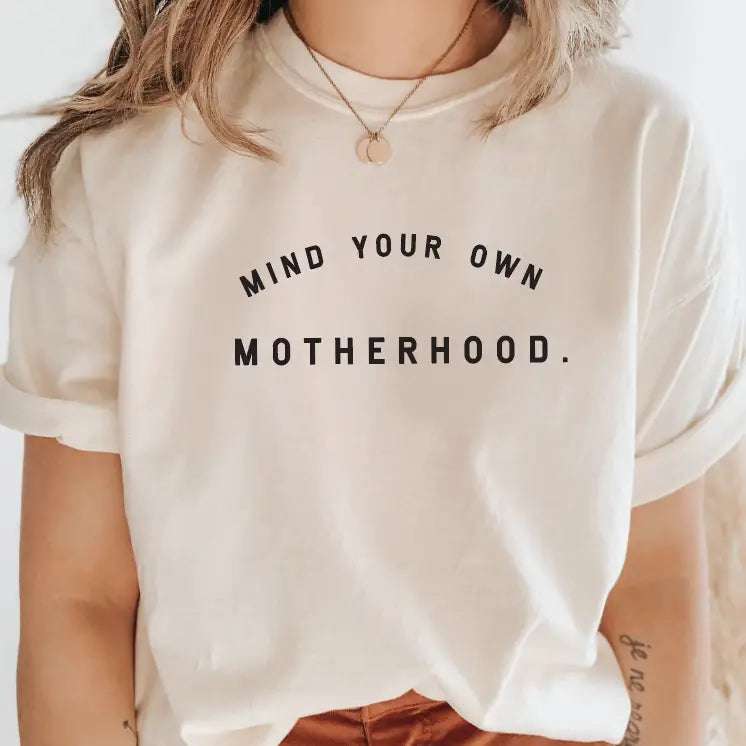 Mind Your Own Motherhood Crew Milk & Baby